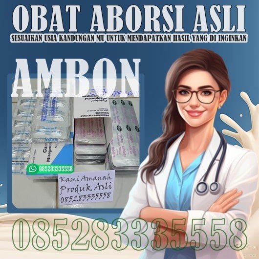 Apotek Jual Obat Misoprostol Ambon 085283335558 Jual Obat Aborsi Ambon